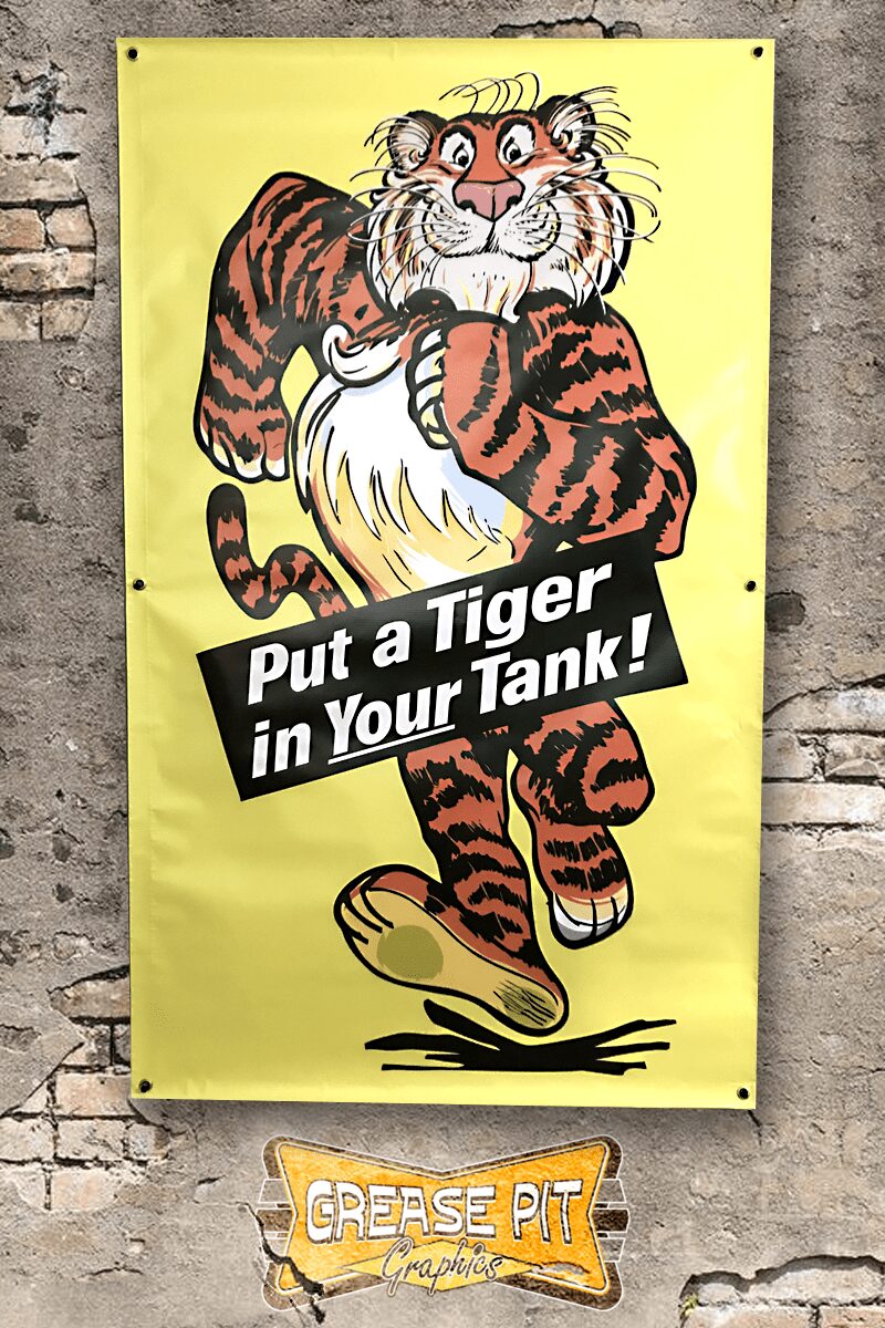 ESSO PUT A TIGER IN YOUR TANK 36x60 Garage Shop Banner